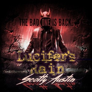 Lucifer's Rain (The Bad One Is Back)