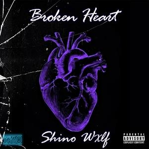 Broken Heart (Explicit)