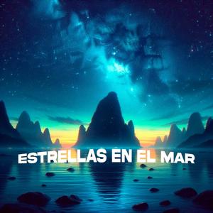 ESTRELLAS EN EL MAR