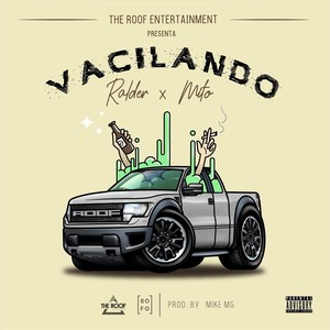 Vacilando (feat. Mito) (Explicit)