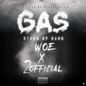 GAS (feat. S.U.G 2official) [Explicit]