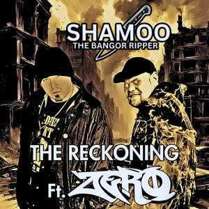 The Reckoning (feat. Zero) [Explicit]