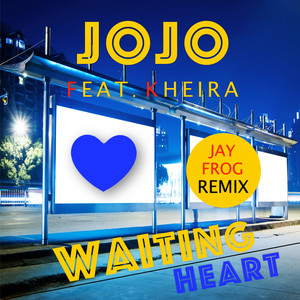 Waiting Heart (Jay Frog Airplay Mix)