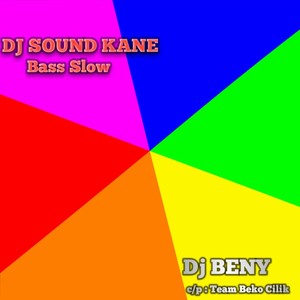 DJ SOUND KANE SLOW BASS