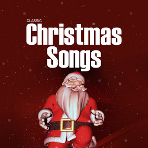 Classic Christmas Songs