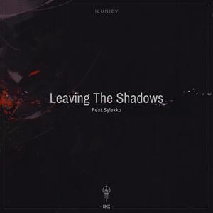 Leaving the shadows (feat. Sylekko)