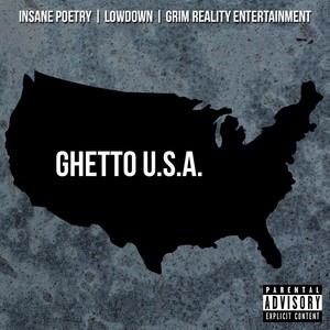 Ghetto U.S.A. (Explicit)