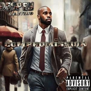 Compromission (feat. Despey) [Explicit]