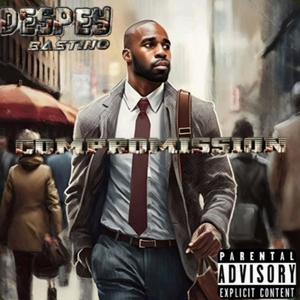 Compromission (feat. Despey) (Explicit)