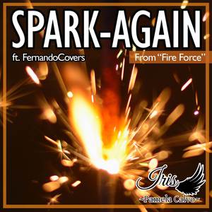 SPARK-AGAIN (From "Fire Force")