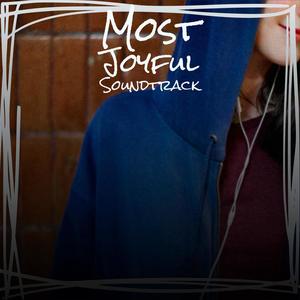 Most Joyful Soundtrack