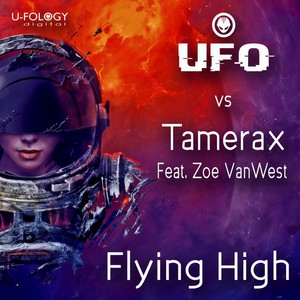 Flying High (Tamerax Feat. Zoe VanWest Remix|Remix)