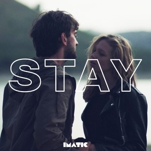 Stay