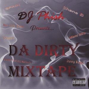 Da Dirty Mixtape (Explicit)