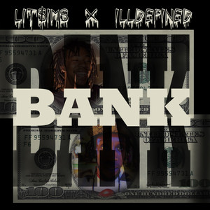 Bank (feat. Ill Defined) (Explicit)