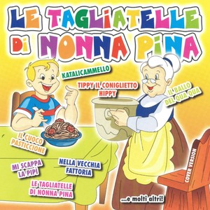 Le tagliatelle di nonna Pina