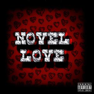 NOVEL LOVE (feat. JN'ANCHUNDIA) (Explicit)