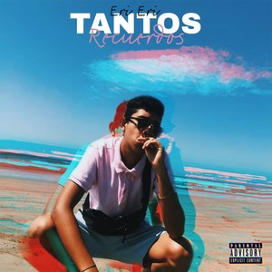 Tantos Recuerdos (Explicit)