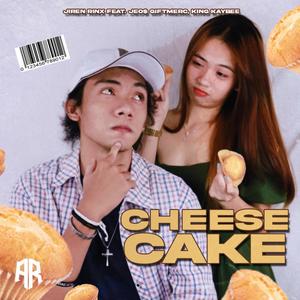 Cheese Cake (feat. Jeo$ Giftmerc & King Kaybee)