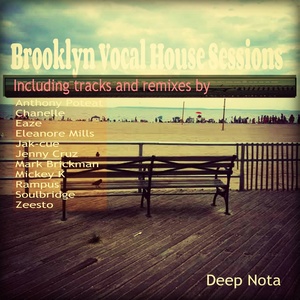 Brooklyn Vocal House Sessions (Explicit)