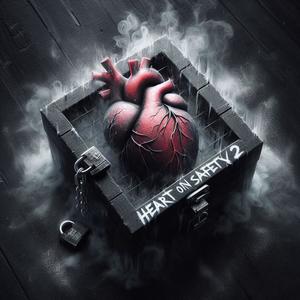 Heart On Safety 2 (Explicit)