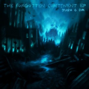 The Forgotten Continent (Original Mix|Explicit)