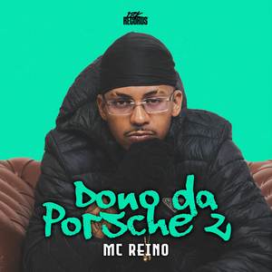 Dono da Porsche 2 (Explicit)