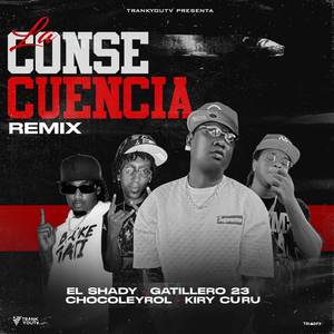 La Consecuencia (Remix)