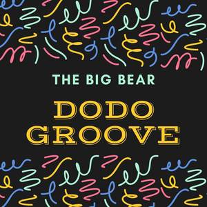 DoDo Groove (Explicit)