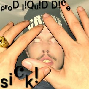 SICK! (Explicit)