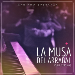 La Musa del Arrabal (Solo Version)