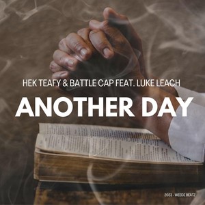 Another Day (feat. Luke Leach) [Explicit]