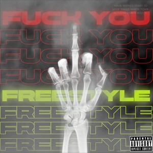 **** You (Freestyle) [Explicit]