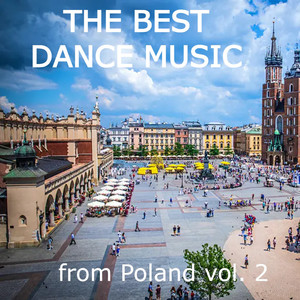 The Best of Dance Music from Poland, Vol. 2