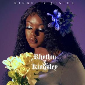 Rhythm & Kingsley (Explicit)