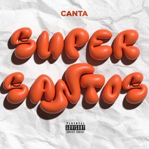 Super Santos (Explicit)