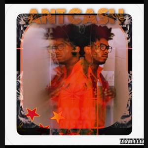 Ant Cash(Falling Out) (Explicit)
