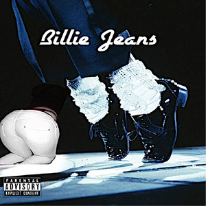 Billie Jeans (Explicit)