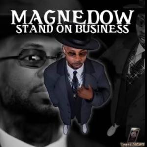 Stand On Business (Explicit)