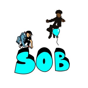 SOB (feat. $teez Louise) [Explicit]