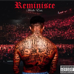 Reminisce (Explicit)