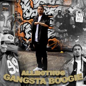 Gangsta Boogie (feat. June, Fego Navarro, Rony Saint, Tizzle & Lela Renae) (Explicit)
