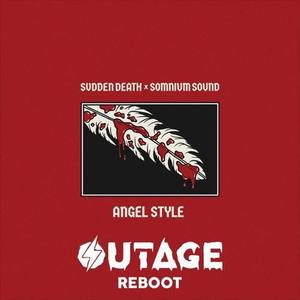 Angel Style (Outage Reboot)