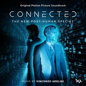 Connected (Original Motion Picture Soundtrack)