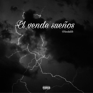 El Vende Sueños' covid19 EP (Explicit)