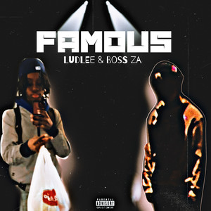 Famous (Explicit)