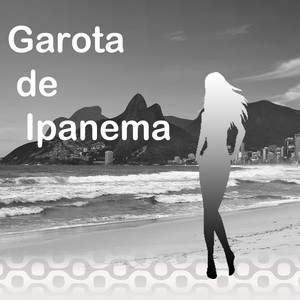 The Girl from Ipanema Remix
