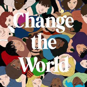 Change the World