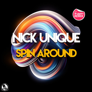 Spin Around (The Uniquerz Extended Remix)