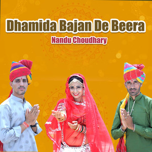 Dhamida Bajan De Beera